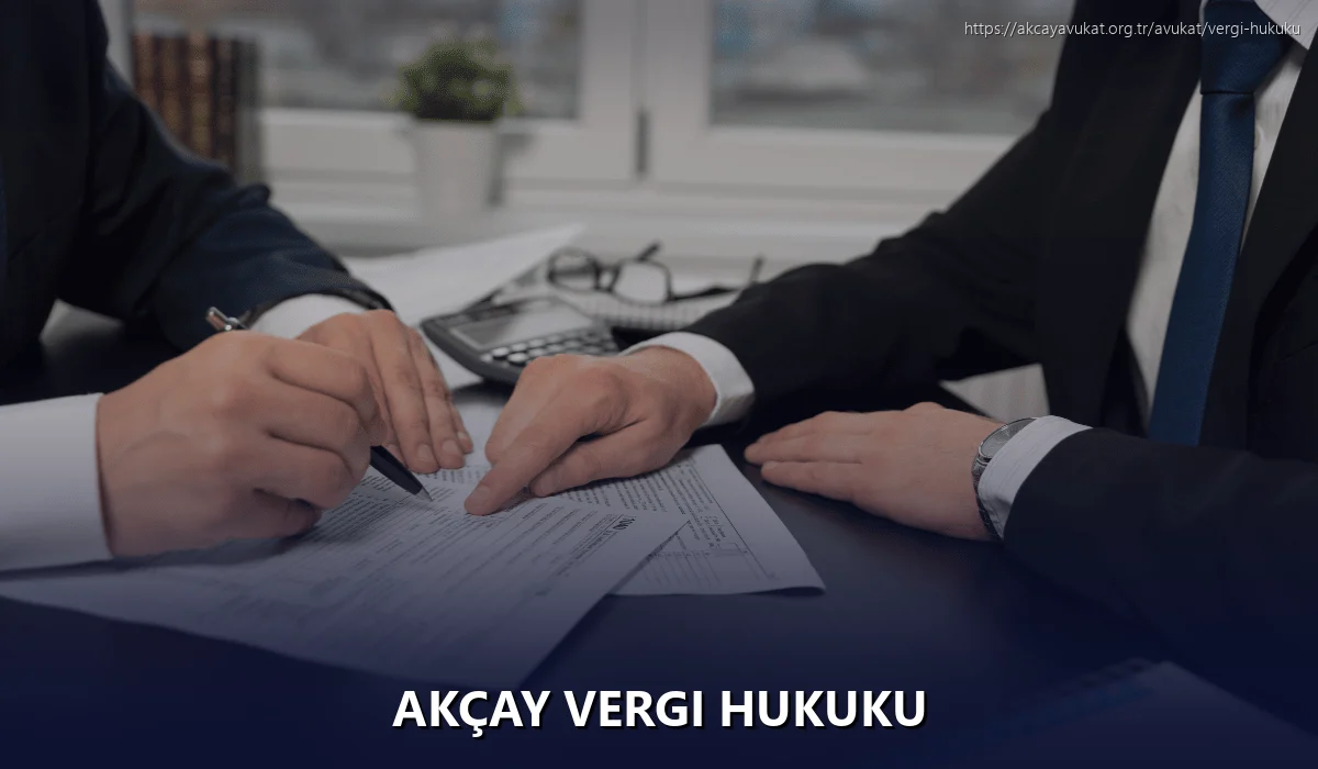 Akçay Vergi Hukuku